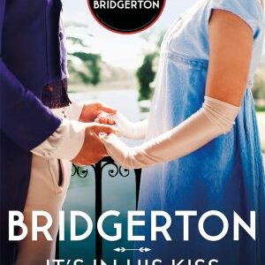 It’s in His Kiss-Julia Quinn