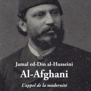 Jamal Eddine al-Husseini AL-Afghani-Amor Cherni