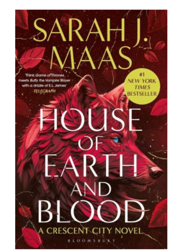 House of Earth and Blood- SARAH J.MASS
