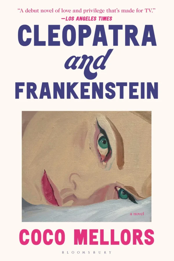 Cleopatra and Frankenstein -Coco Mellors