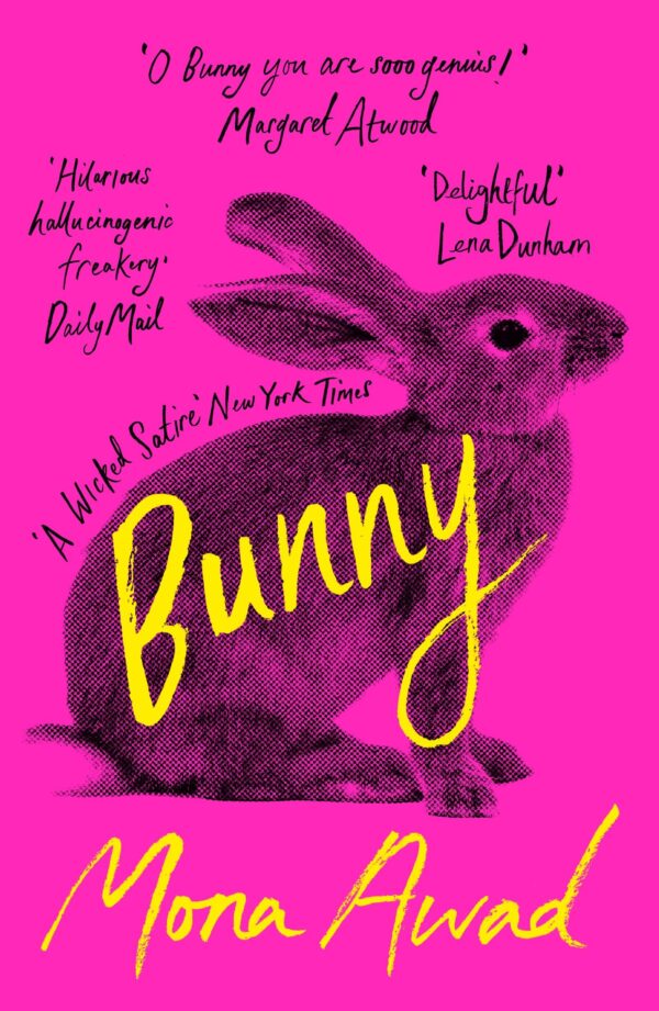Bunny- Mona Awad